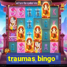 traumas bingo